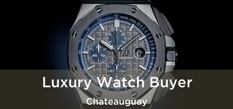  Luxury Watch Buyer Chateauguay