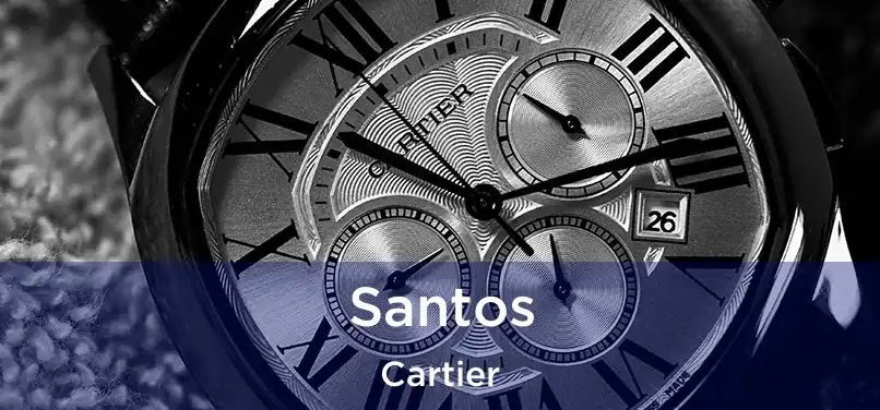  Santos Cartier