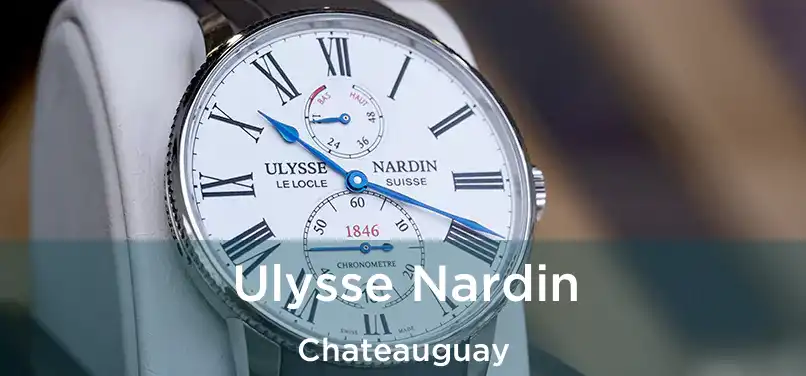  Ulysse Nardin Chateauguay