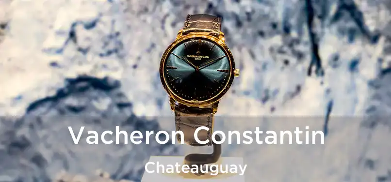  Vacheron Constantin Chateauguay