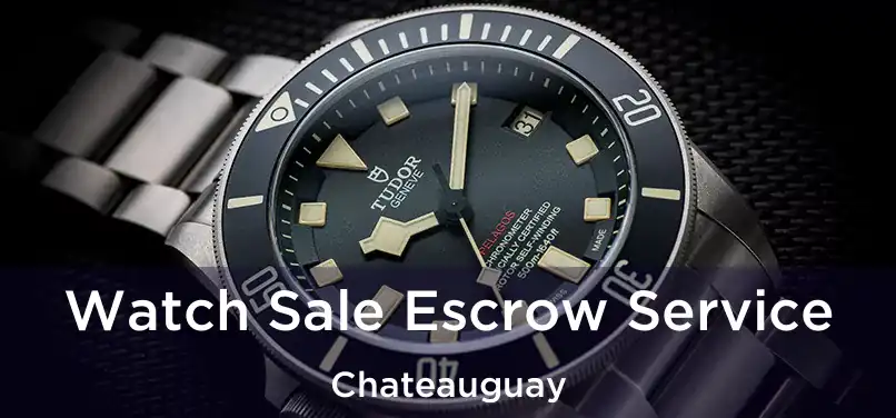  Watch Sale Escrow Service Chateauguay